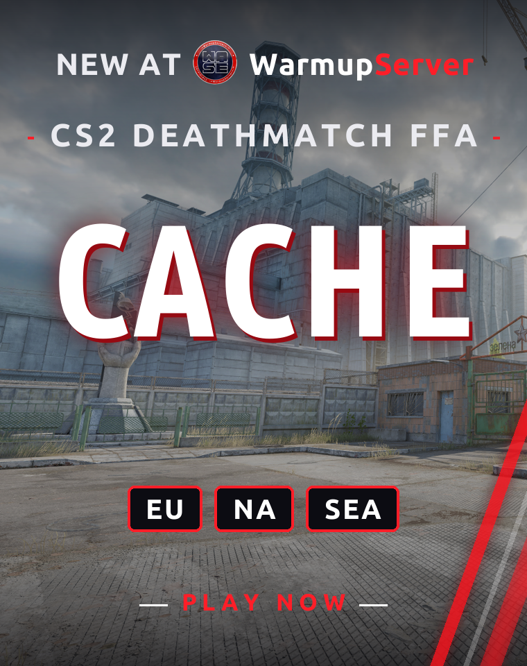New at WarmupServer: CS2 Deathmatch FFA on Cache — EU, NA, SEA. Play now!